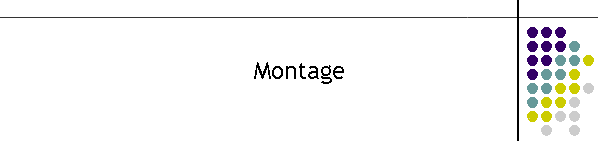 Montage